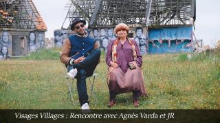 ANGLE DE VUE : A. VARDA, J. R., VISAGES, VILLAGES (2017)